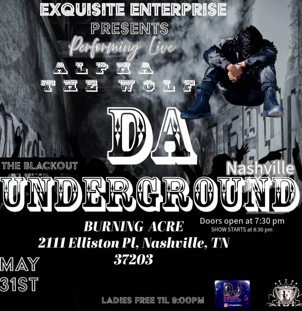 Da Underground: The Blackout — Nashville