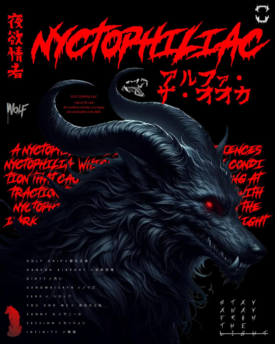 Alpha The Wolf's Nyctophiliac promotional poster featuring a dark digital illustration of a horned wolf creature with a glowing red eye, full tracklist, and the tagline 'Stay Away From The Light'