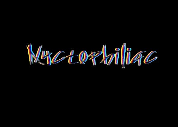 NYCTOPHILIAC 11