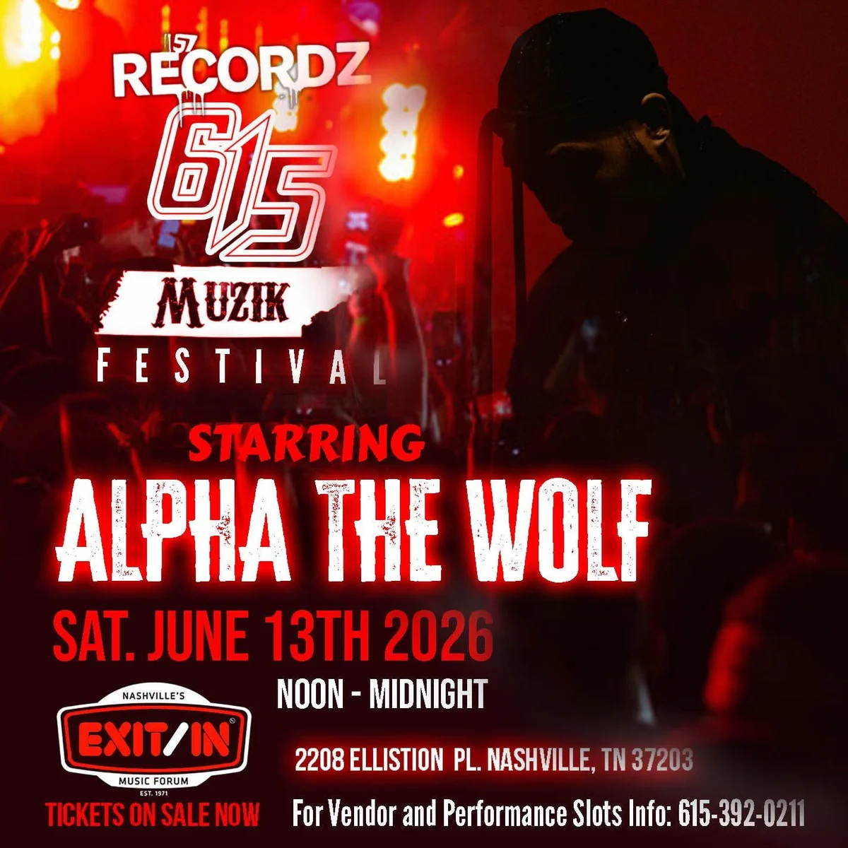 615 Muzik Festival — Alpha The Wolf at Exit/In, June 13th 2026